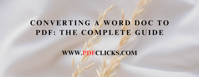 Converting a Word Doc to PDF: The Complete Guide